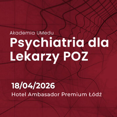 Psychiatria dla Lekarzy POZ – Wykładowca